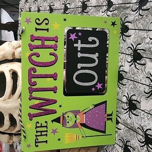 Halloween sign Witch is in out